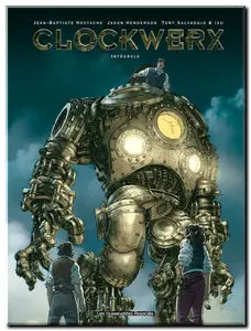 Henderson, Salvaggio, Izu & Hostache - Clockwerx - Cycle 1 complet