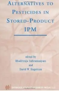 Alternatives to Pesticides in Stored-Product IPM