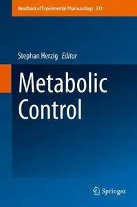 Metabolic Control (Handbook of Experimental Pharmacology)