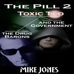 «The Pill 2» by Mike Jones