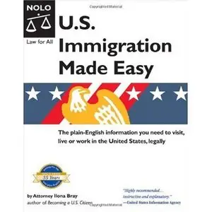 lona M. Bray,  U.S. Immigration Made Easy  (Repost) 