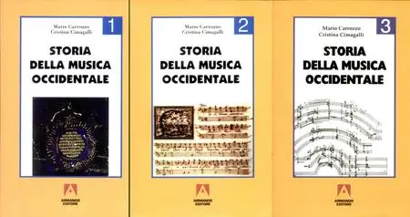 M. Carrozzo, C. Cimagalli, "Storia della musica occidentale", vol. 1 - 3 (repost)