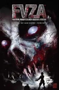 FVZA (Federal Vampire & Zombie Agency) - Tome 02