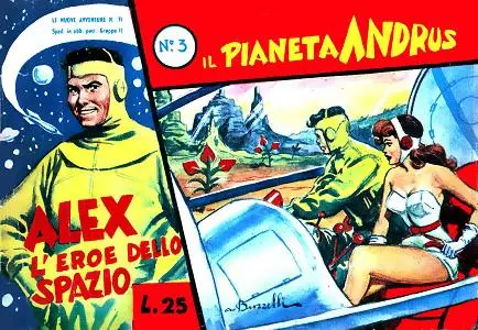 Alex L'Eroe Dello Spazio - Volume 3 - Il Pianeta Andrus
