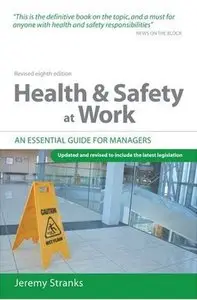 Health & Saety at Work: An Essential Guide for Managers (repost)