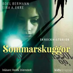 «Kassettbanden – Sommarskuggor – Del 6» by Boel Bermann