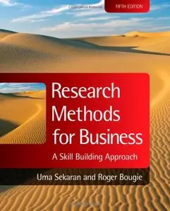 Research Methods for Business: A Skill Building Approach (5th Edition) (repost)