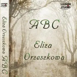 «ABC» by Eliza Orzeszkowa