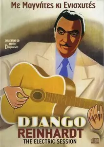 Django Reinhardt - With magnets & amplifiers: The electric session (2009)