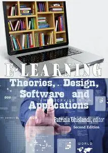 "eLearning: Theories, Design, Software and Applications" ed. by Patrizia Ghislandi