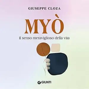 «Myò» by Giuseppe Cloza