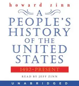 «A People's History of the United States» by Howard Zinn