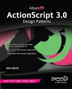 AdvancED ActionScript 3.0: Design Patterns