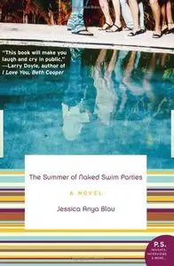 Jessica Blau - The Summer of Naked Swim Parties | Ebook