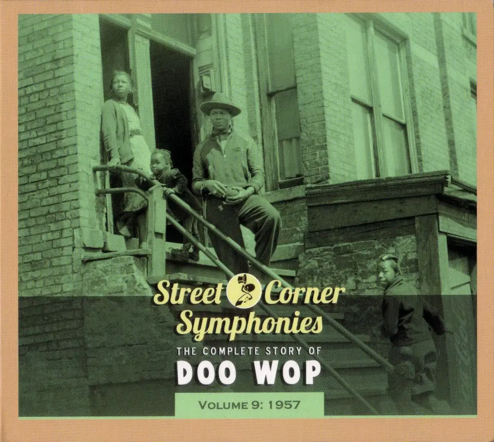 Various Artists – Street Corner Symphonies: The Complete Story of Doo Wop vol. 9 (2012)