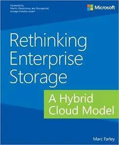 Rethinking Enterprise Storage: A Hybrid Cloud Model (Introducing) 1st edition by Farley, Marc (2013) Paperback