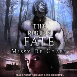 «The Rogue's Fate» by Missy De Graff