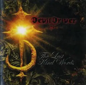 DevilDriver - The Last Kind Words (2007)