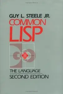 Common LISP. The Language. Second Edition