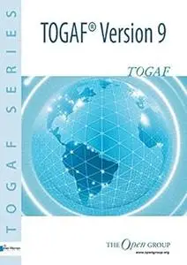 TOGAF Version 9: A Manual
