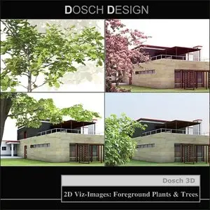 DOSCH DESIGN – 2D Viz-Images: Foreground Plants & Trees