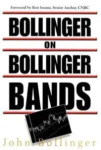 John Bollinger - Bollinger on Bollinger Bands [Repost]