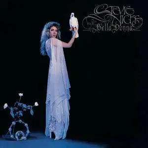 Stevie Nicks - Bella Donna (Deluxe Edition) (1981/2016) [Official Digital Download 24bit/96kHz]