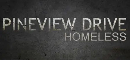 Pineview Drive - Homeless (2019)