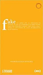 Fake: Anthropological Keywords