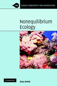 Nonequilibrium Ecology (Ecology, Biodiversity and Conservation) (repost)