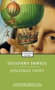 «Gulliver's Travels and A Modest Proposal» by Jonathan Swift