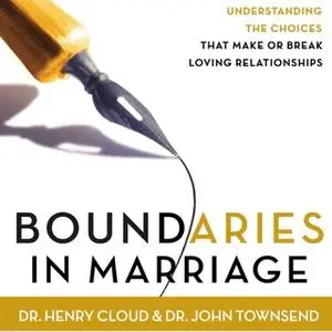 «Boundaries in Marriage» by John Townsend,Henry Cloud