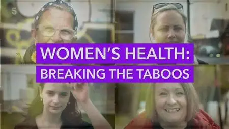 Channel 5 - Women's Health: Breaking the Taboos (2022)