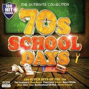 VA - The Ultimate Collection: 70s Schooldays. 100 Super Hits Of The 70s [5CD] 2013