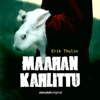 «Maahan kahlittu - osa 7» by Erik Thulin