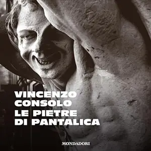 «Le pietre di Pantalica» by Vincenzo Consolo, Gianni Turchetta