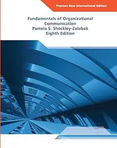 Fundamentals of Organizational Communication