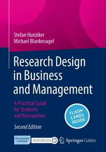 Research Design in Business and Management: A Practical Guide for Students and Researchers