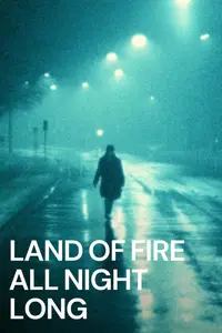 Land of Fire All Night Long (1981)