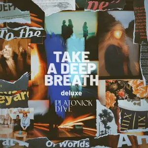 Platonick Dive - Take A Deep Breath (Derluxe) [Official Digital Download]