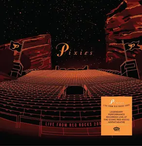 Pixies - Live From Red Rocks 2005 (Deluxe Edition) (2024)