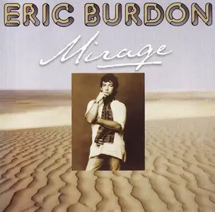 Eric Burdon - Mirage [Recorded 1973-1974] (2009)