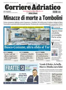 Corriere Adriatico Ancona - 11 Giugno 2025
