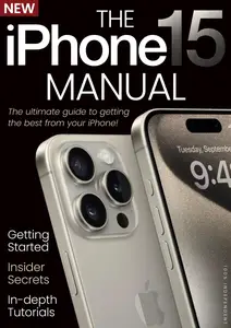 The iPhone 15 Manual - August 2024