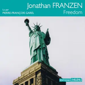 Jonathan Franzen, "Freedom"