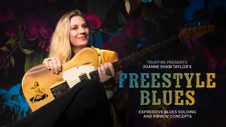 Joanne Shaw Taylor's Freestyle Blues