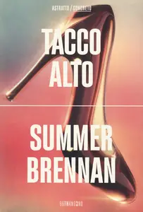 Summer Brennan - Tacco alto