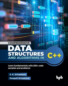 Comprehensive Data Structures and Algorithms in C++