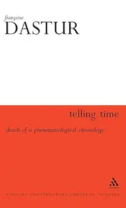 Telling Time: Sketch of a Phenomenological Chronology