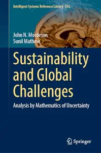 Sustainability and Global Challenges: Analysis by Mathematics of Uncertainty